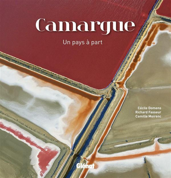 Emprunter Camargue. Un pays à part livre