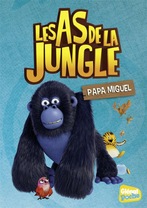 Emprunter Les as de la jungle/9/Papa Miguel livre