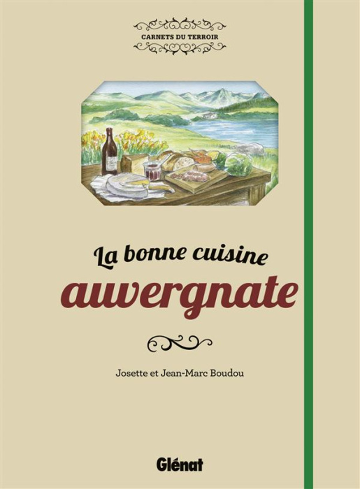Emprunter La bonne cuisine auvergnate livre