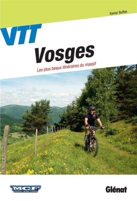 Emprunter VTT Vosges. Les plus beaux itinéraires du massif livre