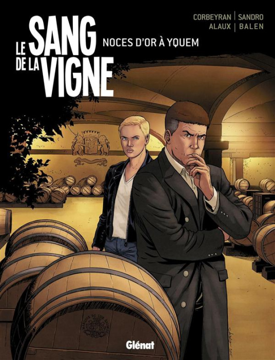 Emprunter Le sang de la vigne Tome 2 : Noces d'or à Yquem livre