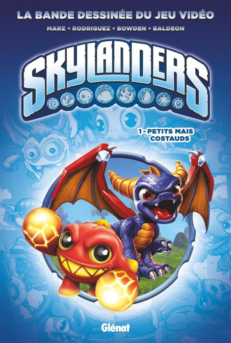 Emprunter Skylanders Tome 1 : Petits mais costauds livre