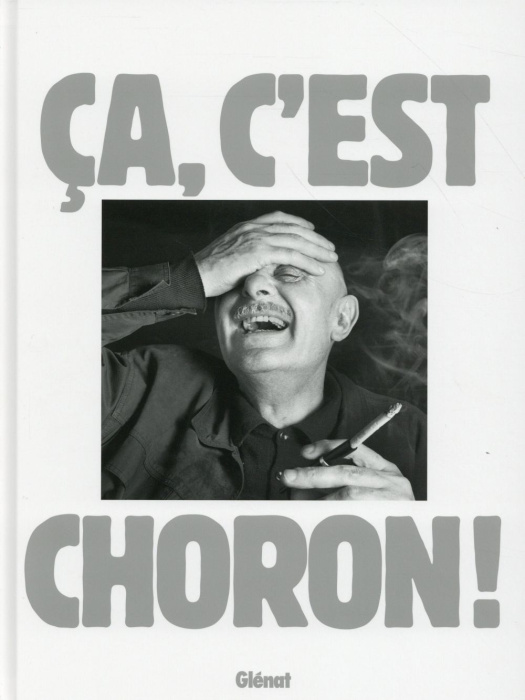 Emprunter Ca, c'est Choron ! livre
