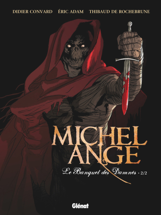 Emprunter Michel Ange : Le banquet des damnés Tome 2 livre