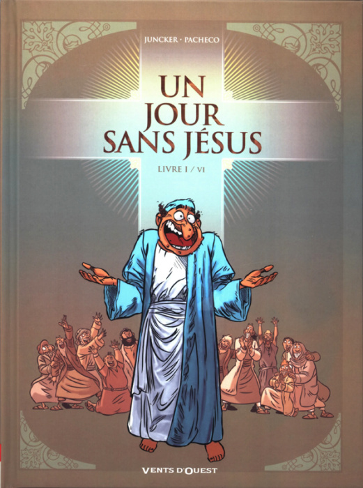 Emprunter Un jour sans Jésus Tome 1 livre