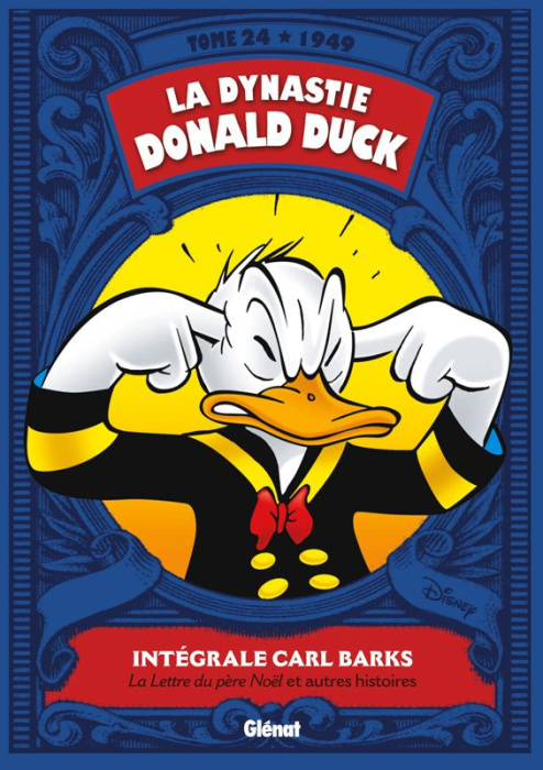 Emprunter La dynastie Donald Duck Tome 24 : La lettre du Père Noël et autres histoires 1949) livre