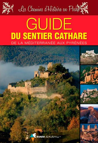 Emprunter Guide du sentier cathare livre