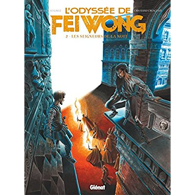 Emprunter L'odyssée de Fei Wong Tome 2 : Les seigneurs de la nuit livre