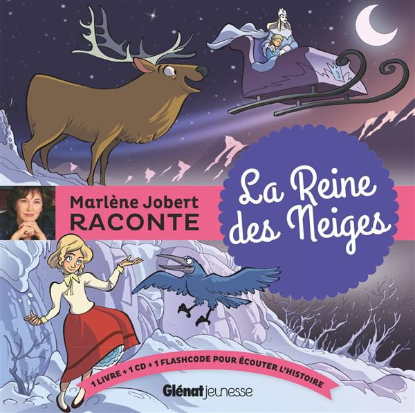 Emprunter La reine des neiges. Avec 1 CD audio livre