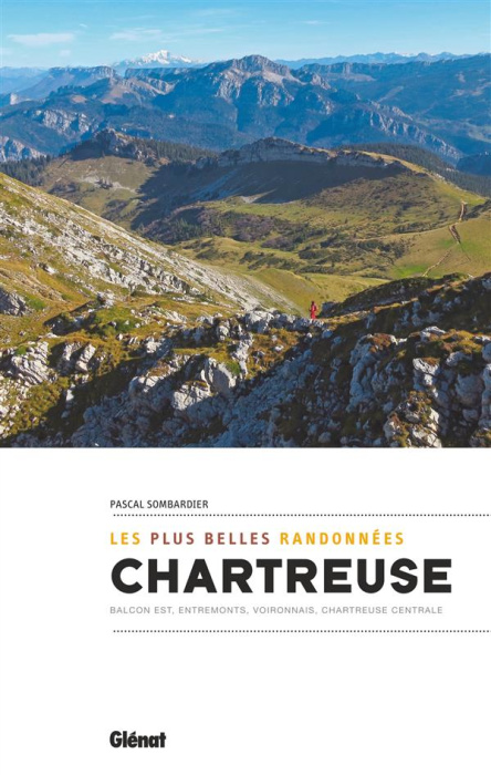 Emprunter Chartreuse. Les plus belles randonnées livre