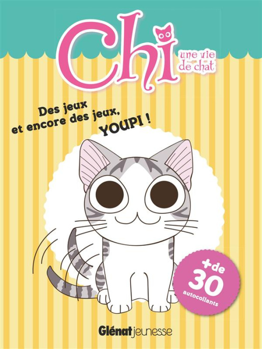 Emprunter Chi, une vie de chat. Des jeux et encore des jeux, youpi ! livre