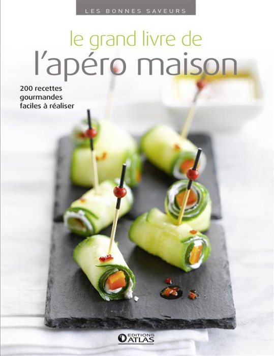 Emprunter Le grand livre de l'apéro maison livre