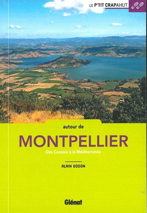 Emprunter Balades en famille autour de Montpellier. Des Causses à la Méditerranée livre