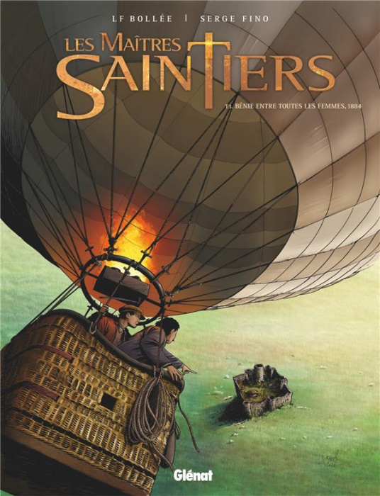 Emprunter Les maîtres-saintiers Tome 3 : Bénie entre toutes les femmes, 1884 livre