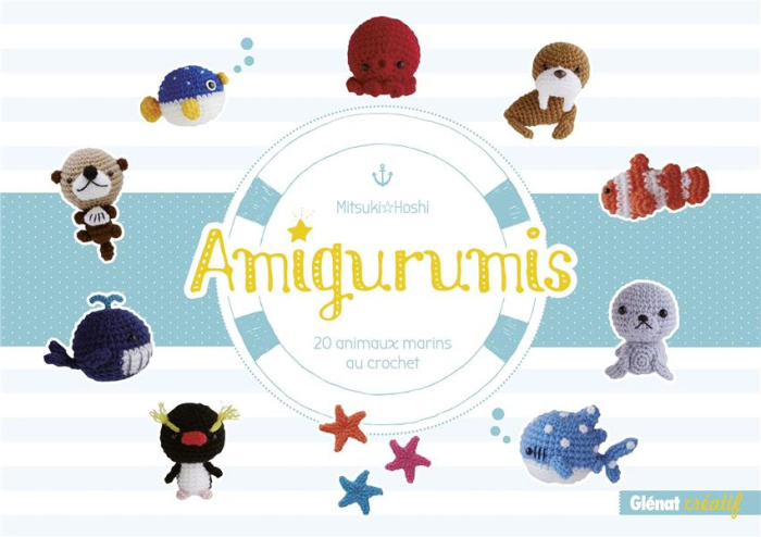 Emprunter Amigurumis. 20 animaux marins au crochet livre