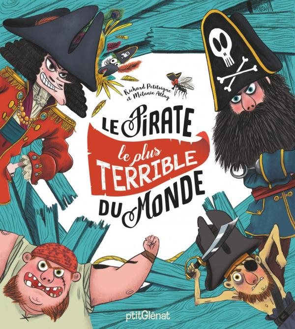 Emprunter Le Pirate le plus terrible du monde livre