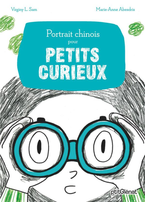 Emprunter Portrait chinois pour petits curieux livre