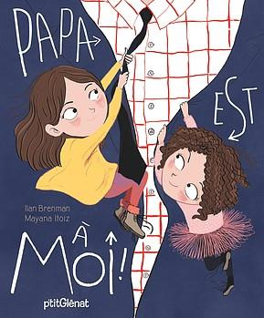 Emprunter Papa est à moi ! livre