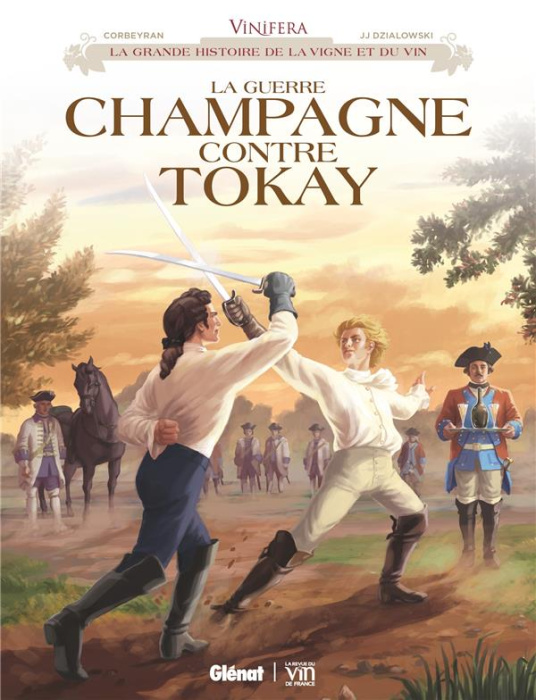 Emprunter Vinifera : La Guerre Champagne contre Tokay livre