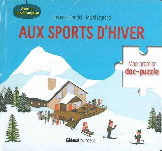 Emprunter Aux sports d'hiver. Avec un puzzle surprise livre