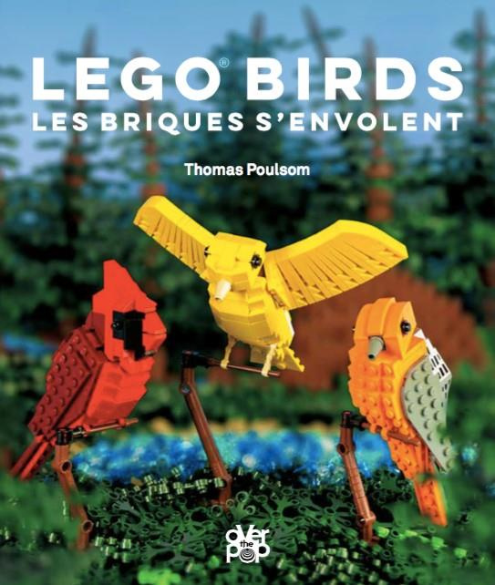 Emprunter Lego Birds. Les briques s'envolent livre