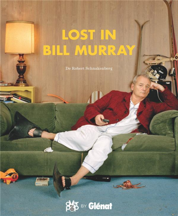 Emprunter Lost in Bill Murray livre