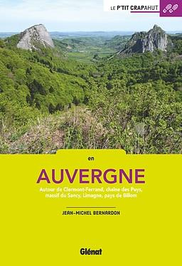 Emprunter En Auvergne. Autour de Clermont-Ferrand, chaîne des Puys, massif du Sancy, Limagne, pays de Billom livre