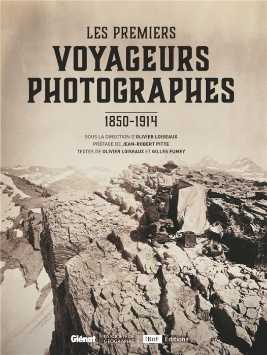 Emprunter Les Premiers voyageurs photographes livre
