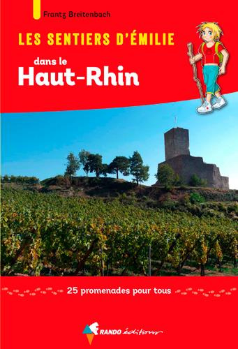 Emprunter Les sentiers d'Emilie dans le Haut-Rhin livre