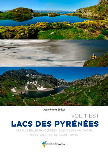 Emprunter Lacs des Pyrénées. Volume 1, Est livre