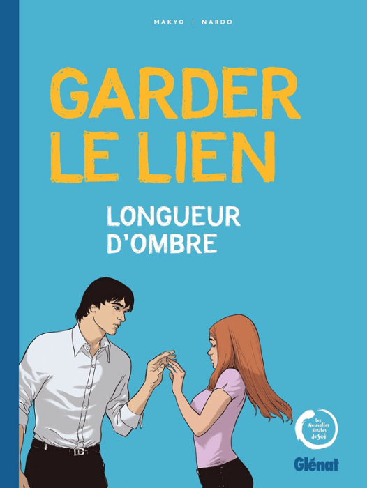 Emprunter Garder le lien. Longueur d'ombre livre