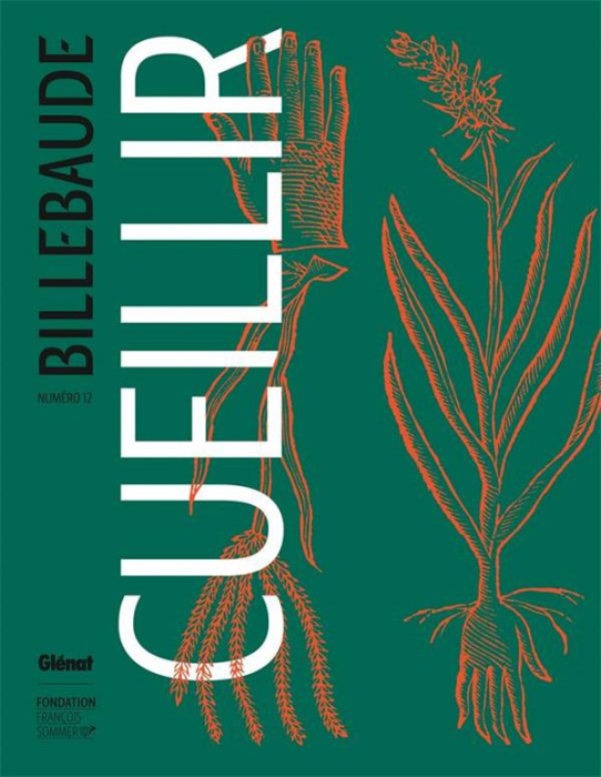 Emprunter Billebaude N° 12 : Cueillir livre