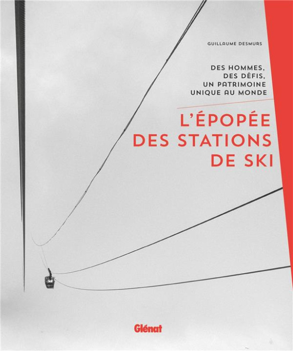 Emprunter L'épopée des stations de ski livre
