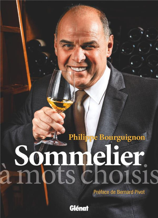 Emprunter Sommelier à mots choisis livre