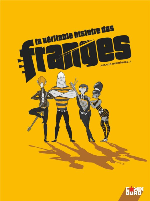 Emprunter La véritable histoire des Franges livre