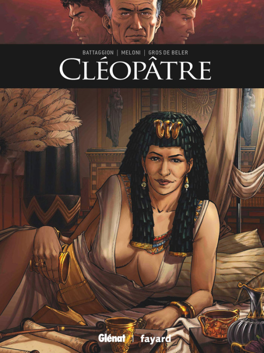 Emprunter Ils ont fait l'Histoire : Cléopâtre livre