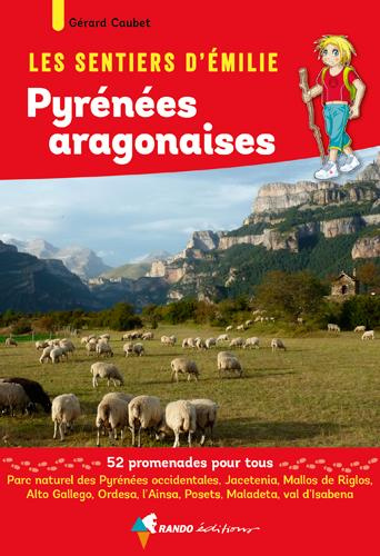 Emprunter Les sentiers d'Emilie dans les Pyrenées aragonaises livre