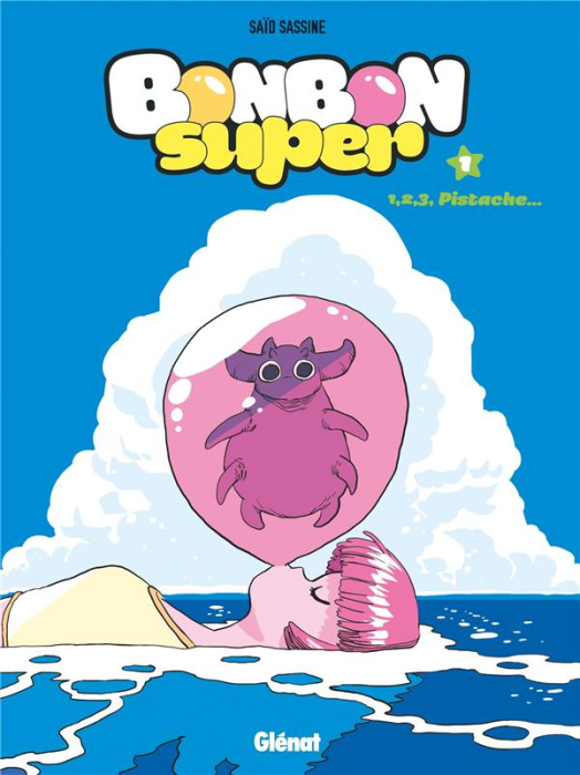 Emprunter Bonbon Super Tome 1 : 1, 2, 3 pistache... livre