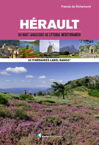 Emprunter Hérault. Du haut Languedoc au littoral méditerranéen, 2e édition livre