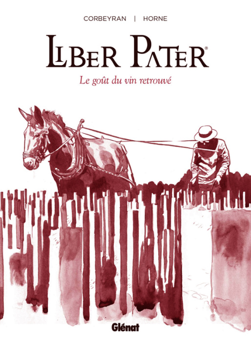 Emprunter Liber Pater. Le goût du vin retrouvé livre