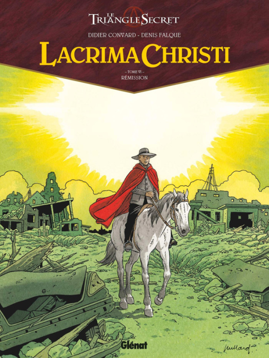 Emprunter Le Triangle secret - Lacrima Christi Tome 6 : Rémission livre