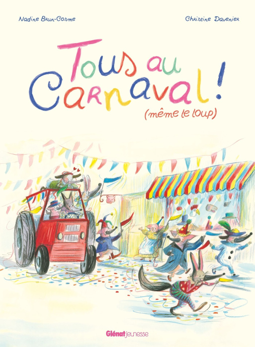 Emprunter Tous au carnaval ! (même le loup) livre