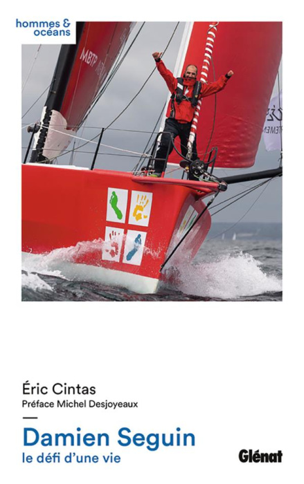 Emprunter Damien Seguin. Le défi d'une vie livre
