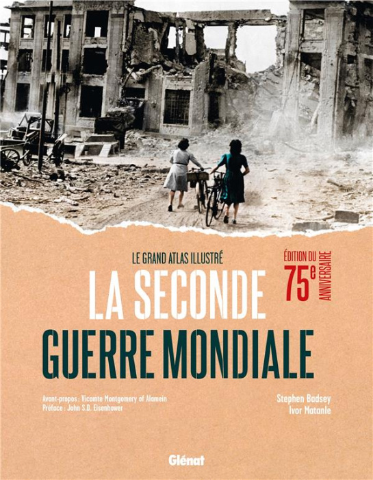 Emprunter La Seconde Guerre mondiale. Le grand atlas illustré 2 volumes : 39-45, le grand atlas de la Seconde livre