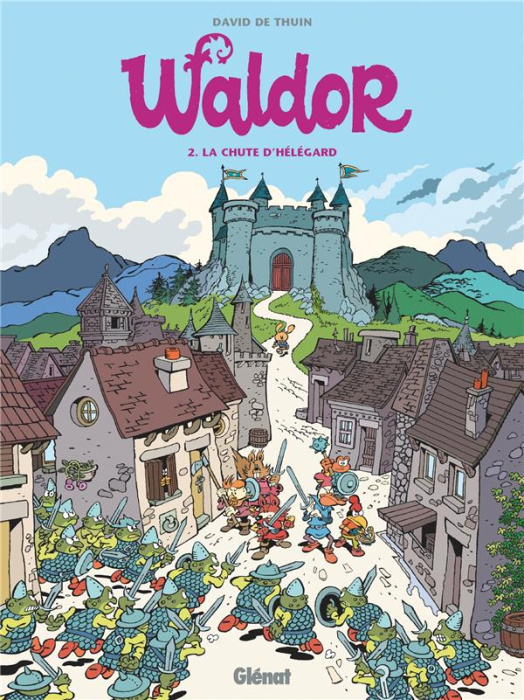 Emprunter Waldor Tome 2 : La Chute d'Hélégard livre