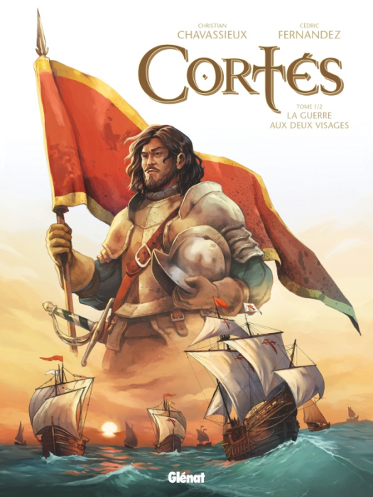 Emprunter Cortes Tome 1 : La Guerre aux deux visages livre