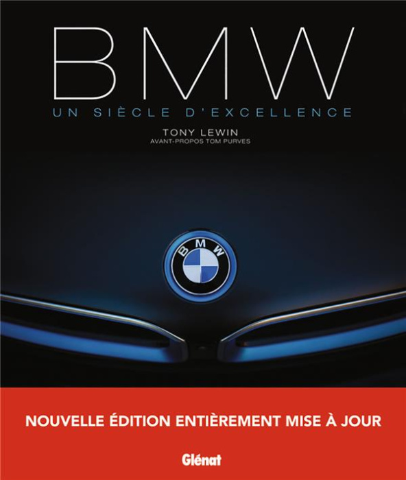 Emprunter BMW, un siècle d'excellence. 2e édition livre