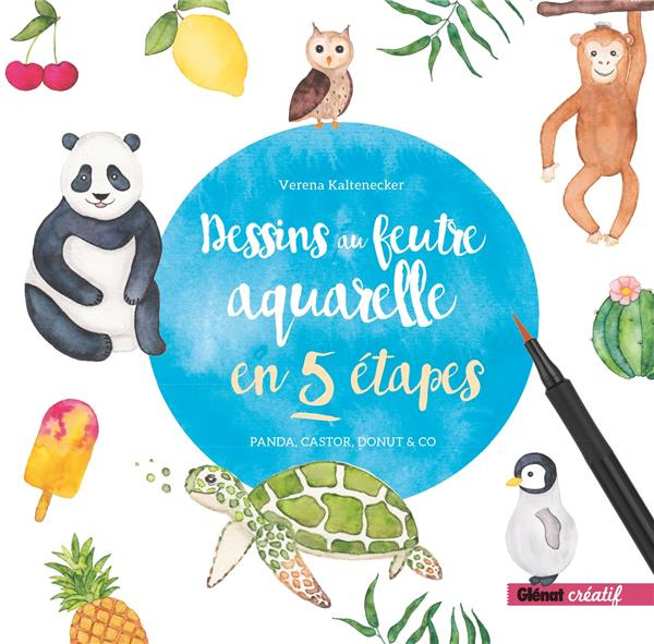 Emprunter Dessins au feutre aquarelle en 5 étapes livre