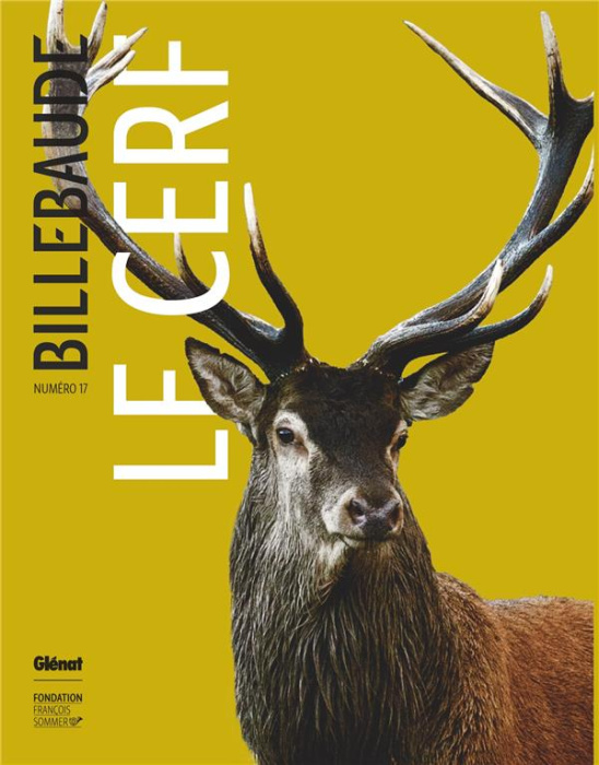 Emprunter Billebaude N° 17 : Le Cerf livre