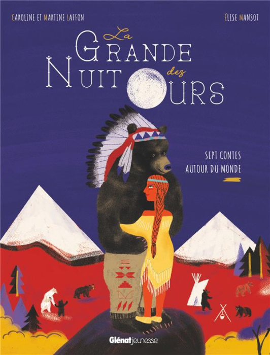 Emprunter La grande nuit des ours. Sept contes autour du monde livre
